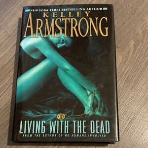 Kelley Armstrong "Living With The Dead" Hardcover Book - Teal & Black